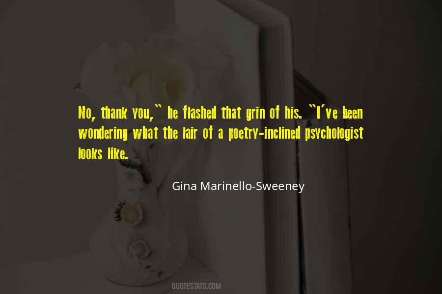 Gina Marinello-Sweeney Quotes #1819819