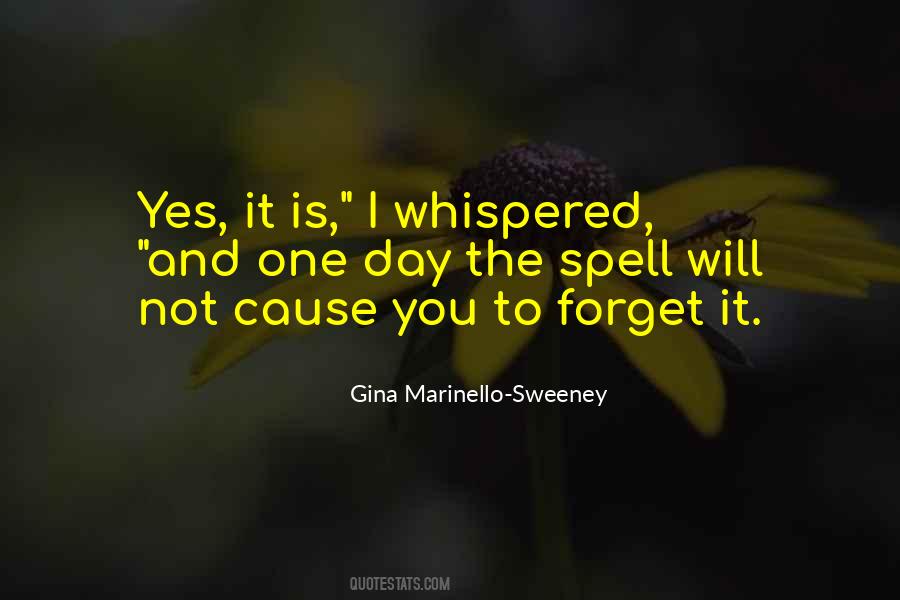 Gina Marinello-Sweeney Quotes #322201