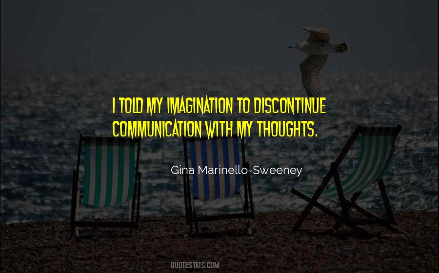 Gina Marinello-Sweeney Quotes #707073