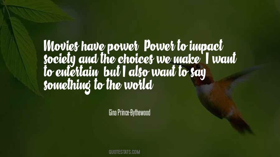 Gina Prince-Bythewood Quotes #197707