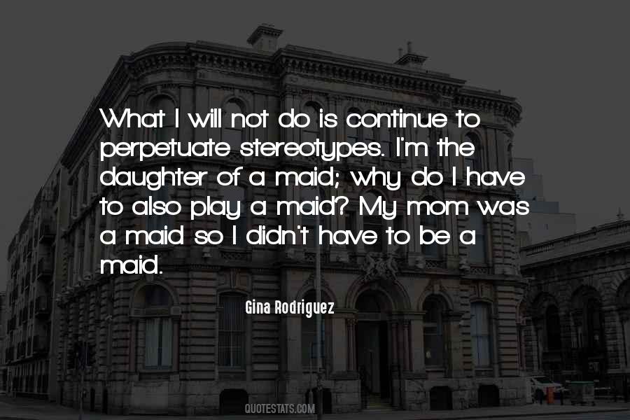 Gina Rodriguez Quotes #456687
