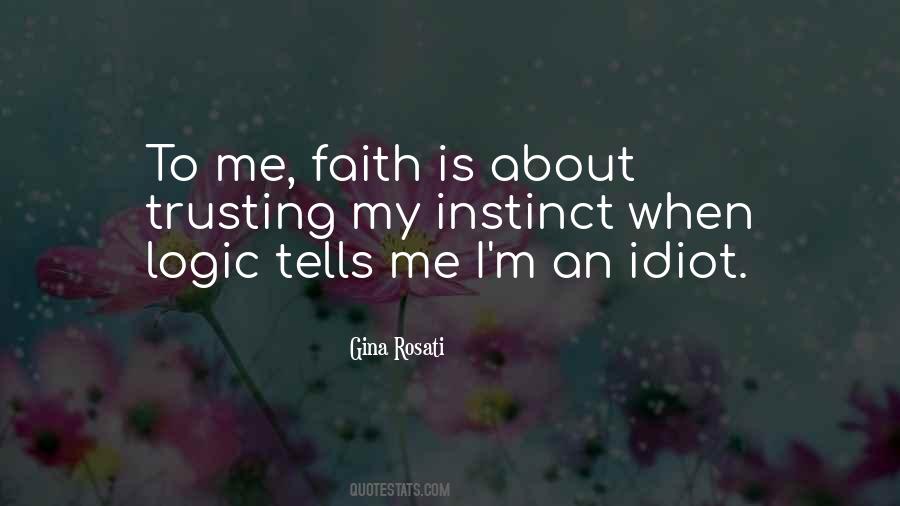 Gina Rosati Quotes #1698534 Gina Rosati Quotes #1698534