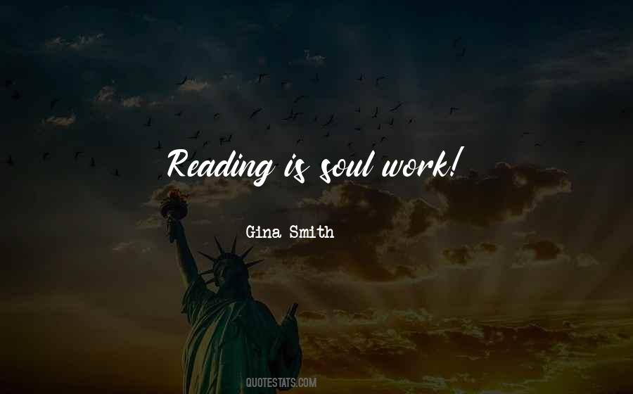 Gina Smith Quotes #1391269