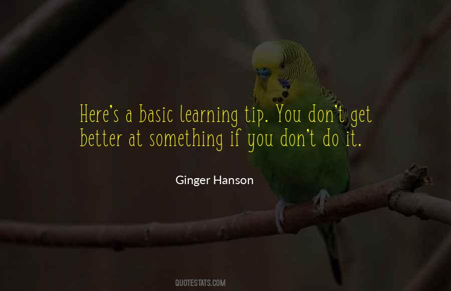 Ginger Hanson Quotes #398291