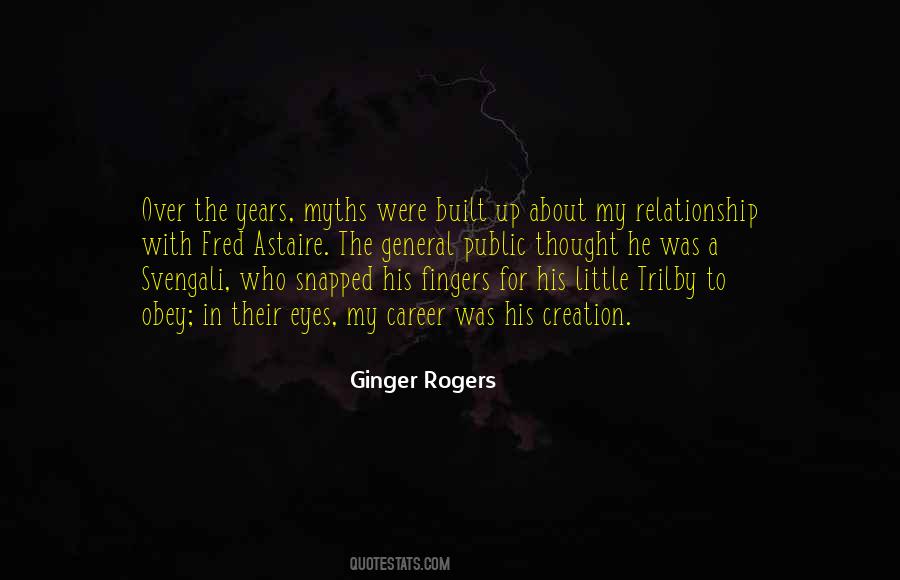 Ginger Rogers Quotes #1455012