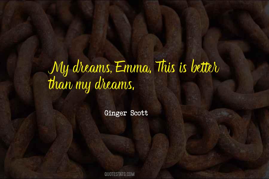 Ginger Scott Quotes #1565319