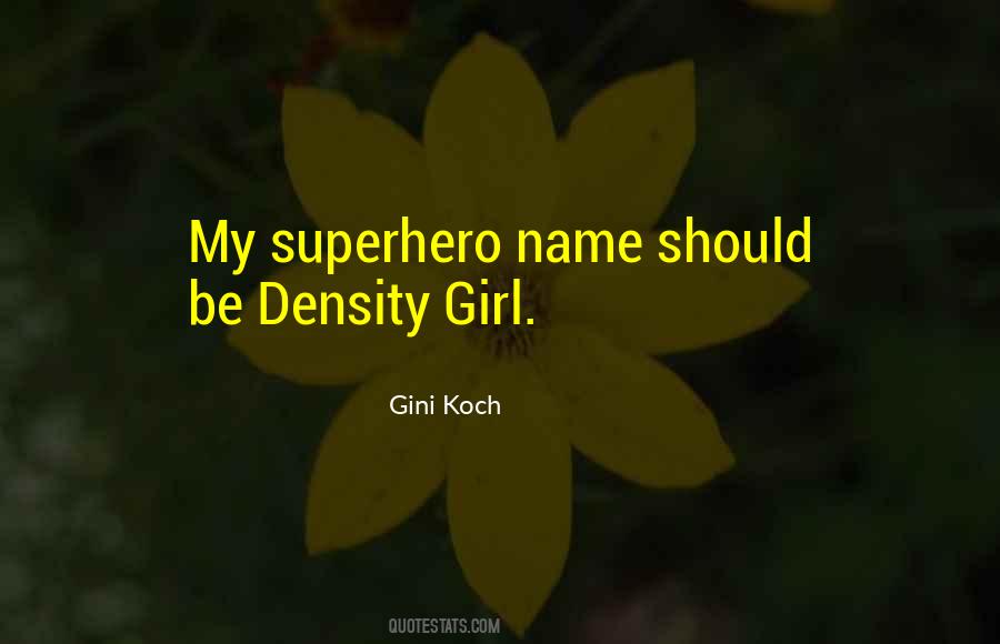 Gini Koch Quotes #667640