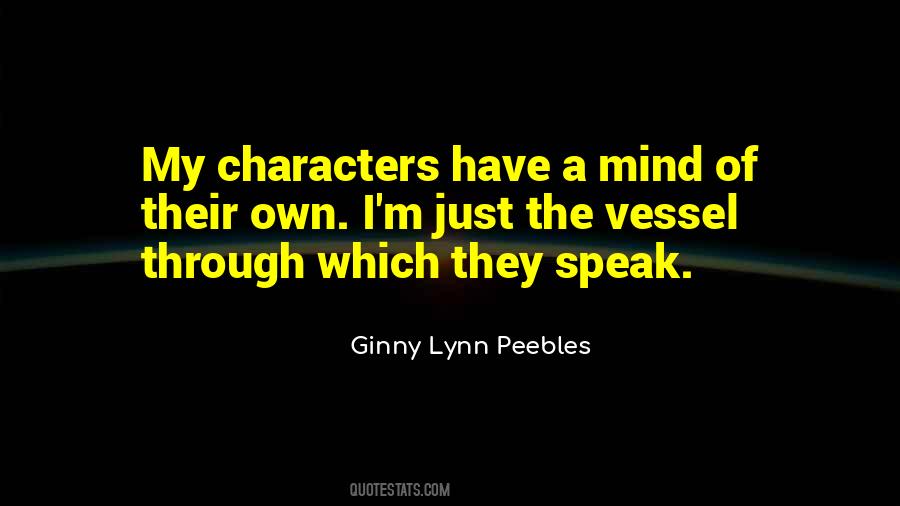 Ginny Lynn Peebles Quotes #1284046