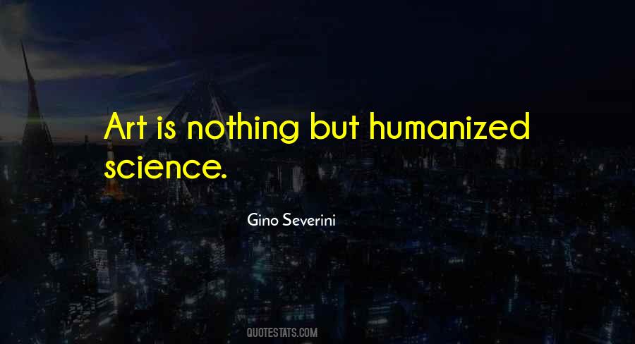 Gino Severini Quotes #560101