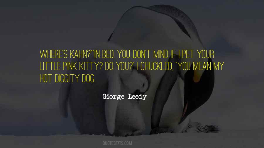 Giorge Leedy Quotes #137388