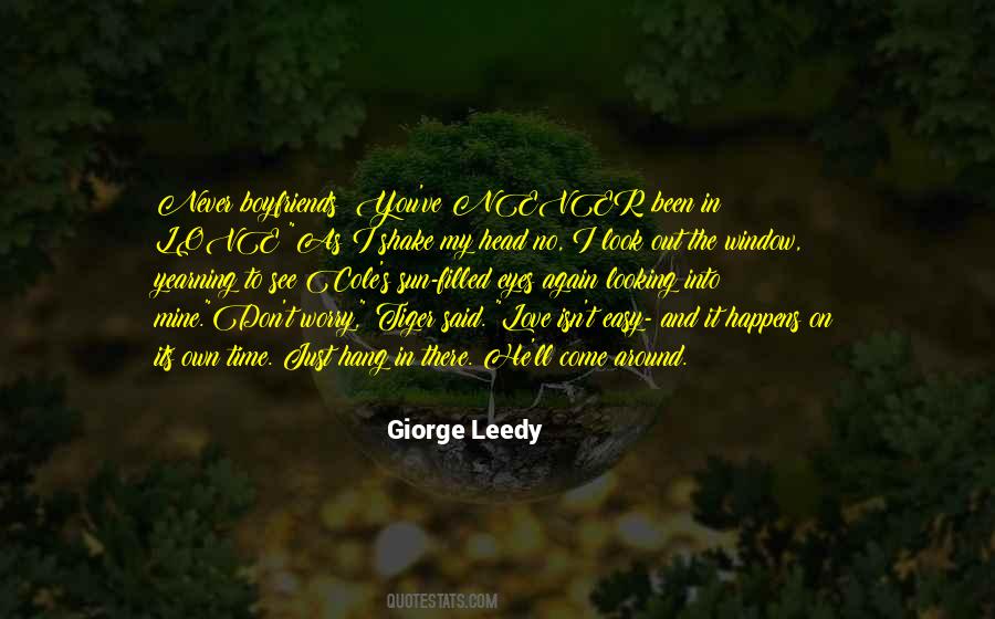 Giorge Leedy Quotes #38010
