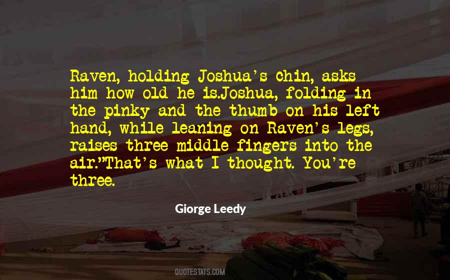 Giorge Leedy Quotes #791730