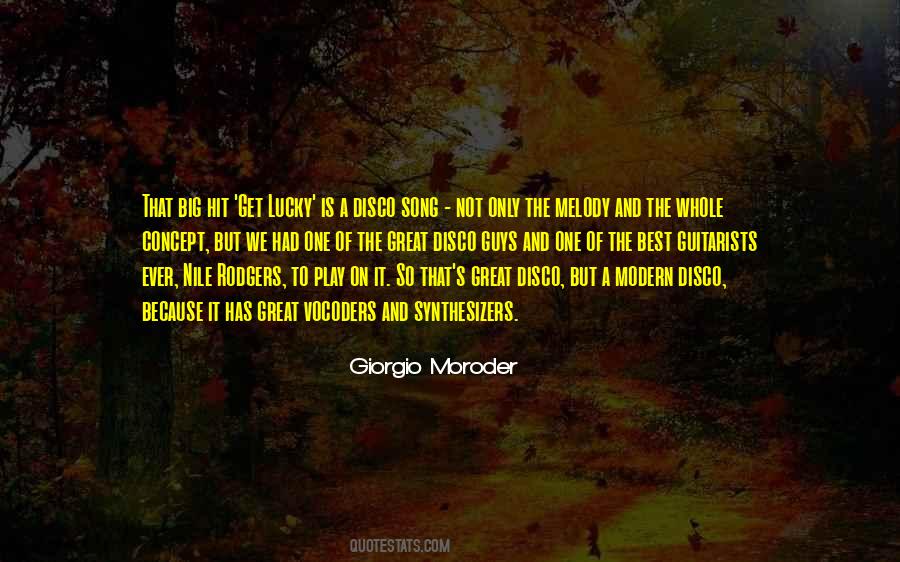 Giorgio Moroder Quotes #850850