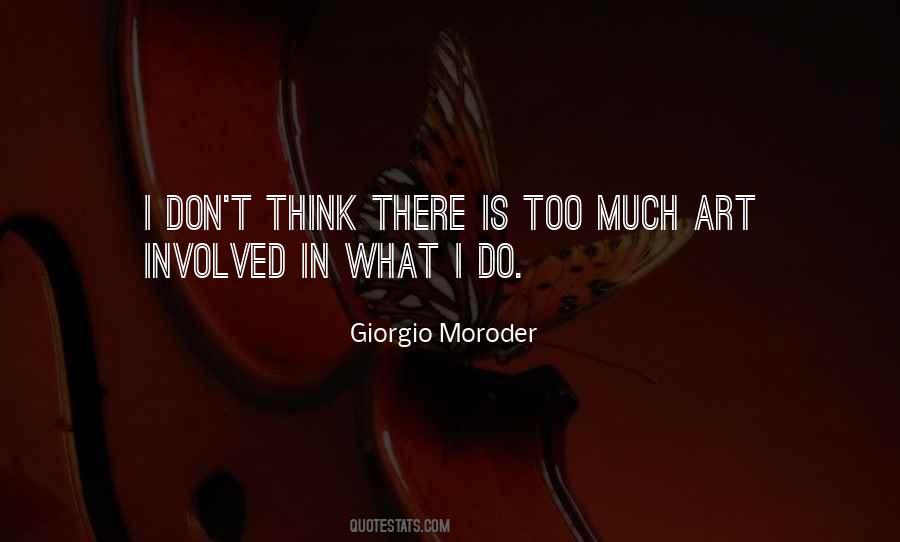 Giorgio Moroder Quotes #923953