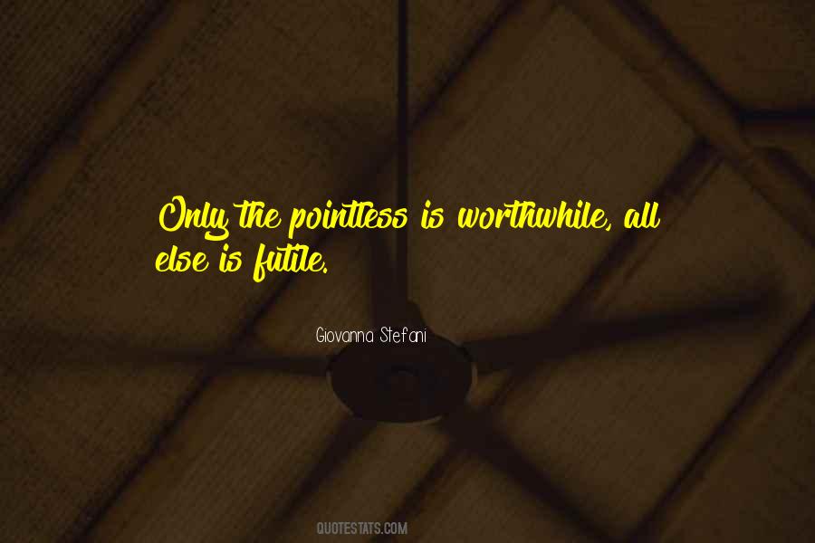 Giovanna Stefani Quotes #1351851
