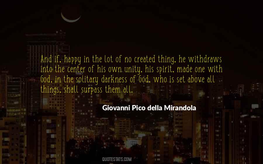 Giovanni Pico Della Mirandola Quotes #1069997