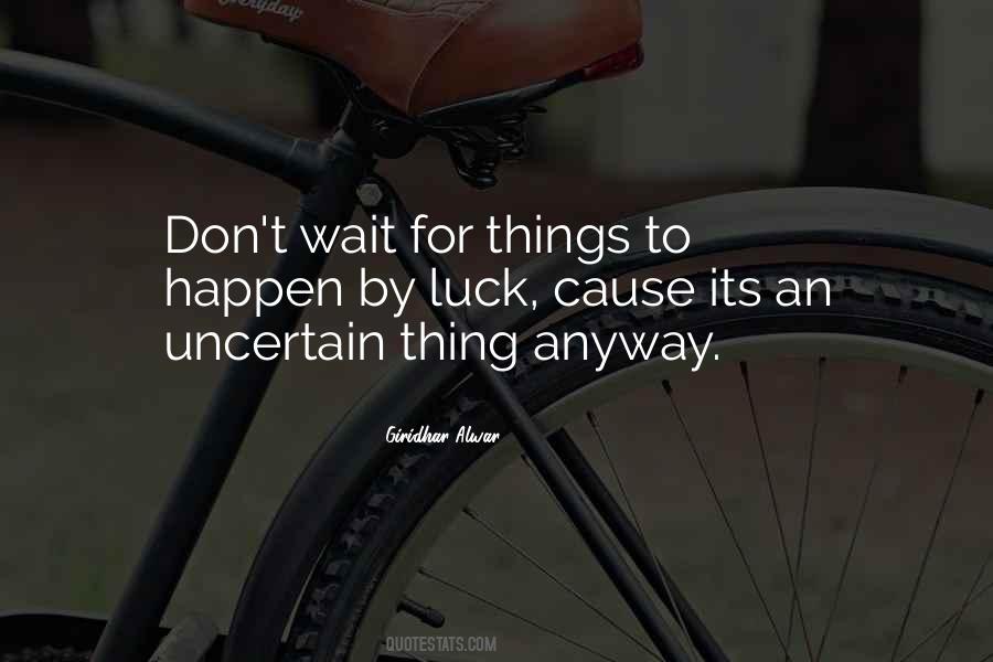 Giridhar Alwar Quotes #1107002