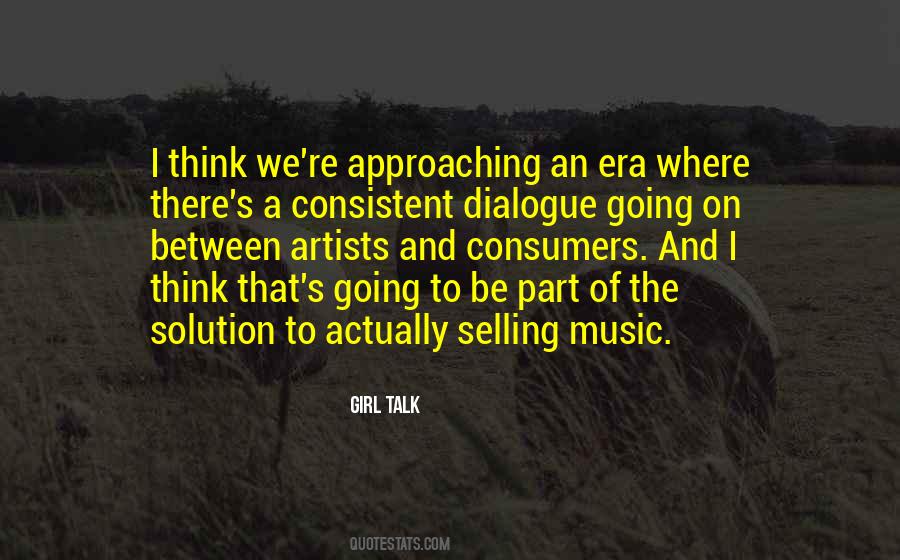 Girl Talk Quotes #1419384