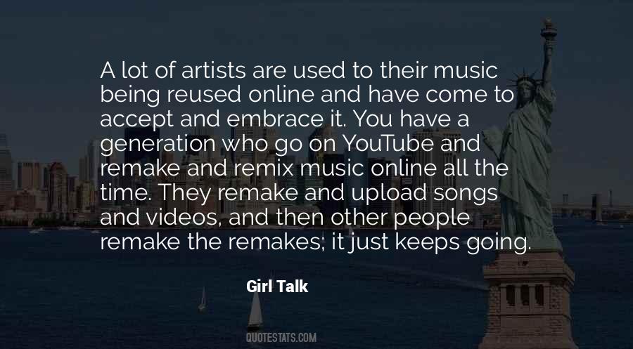 Girl Talk Quotes #1561487