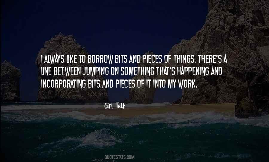 Girl Talk Quotes #1712457