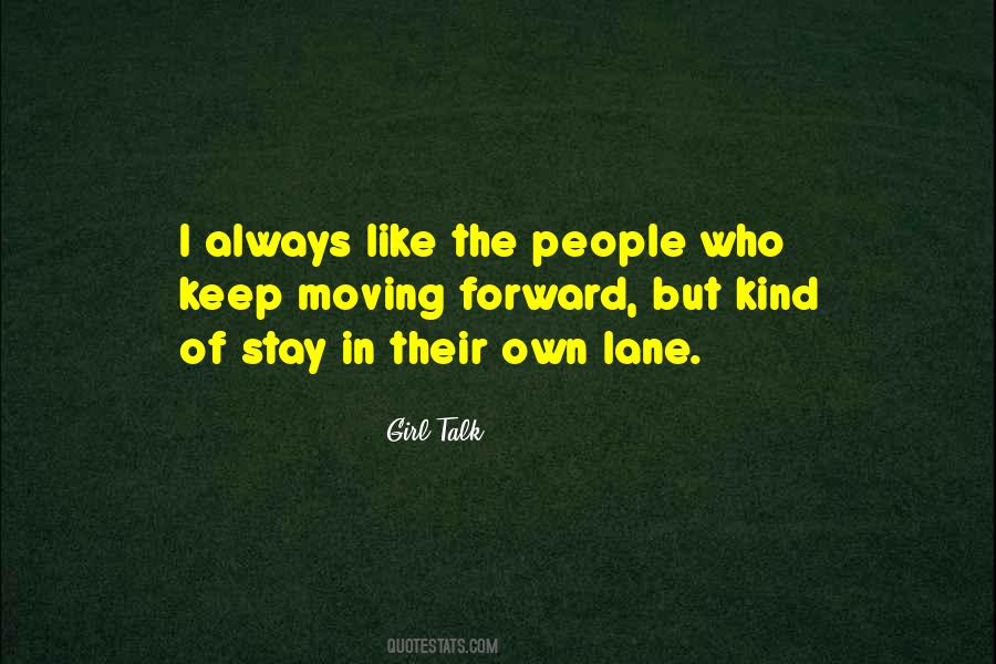 Girl Talk Quotes #414176