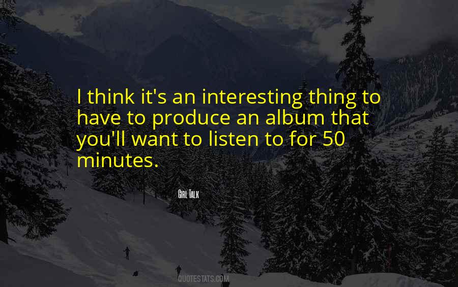 Girl Talk Quotes #577014
