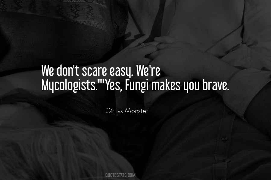 Girl Vs Monster Quotes #922298 Girl Vs Monster Quotes #922298