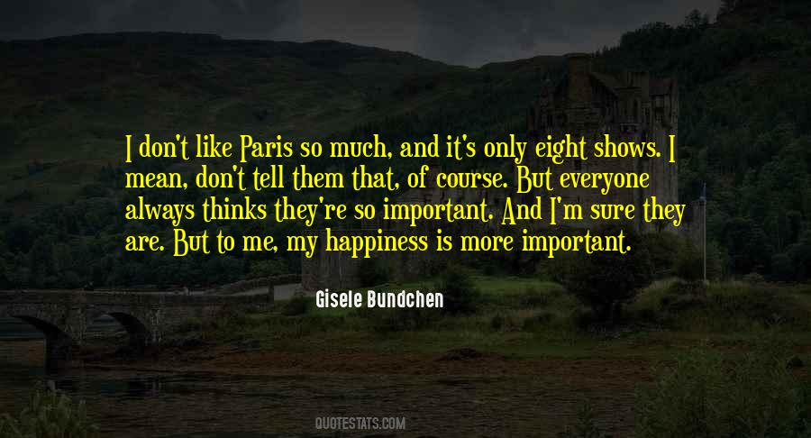 Gisele Bundchen Quotes #1595683