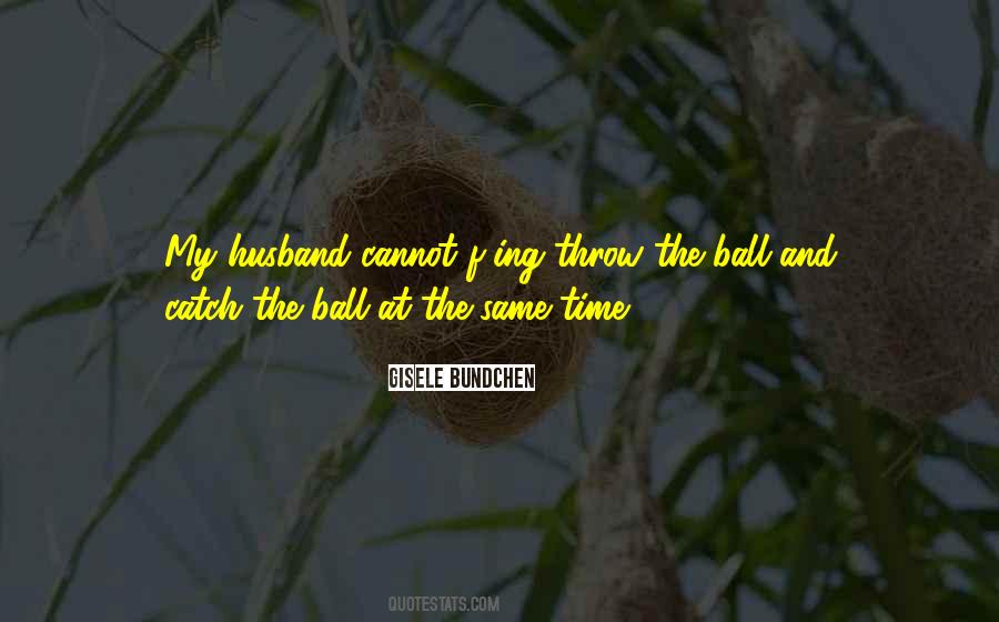 Gisele Bundchen Quotes #812439