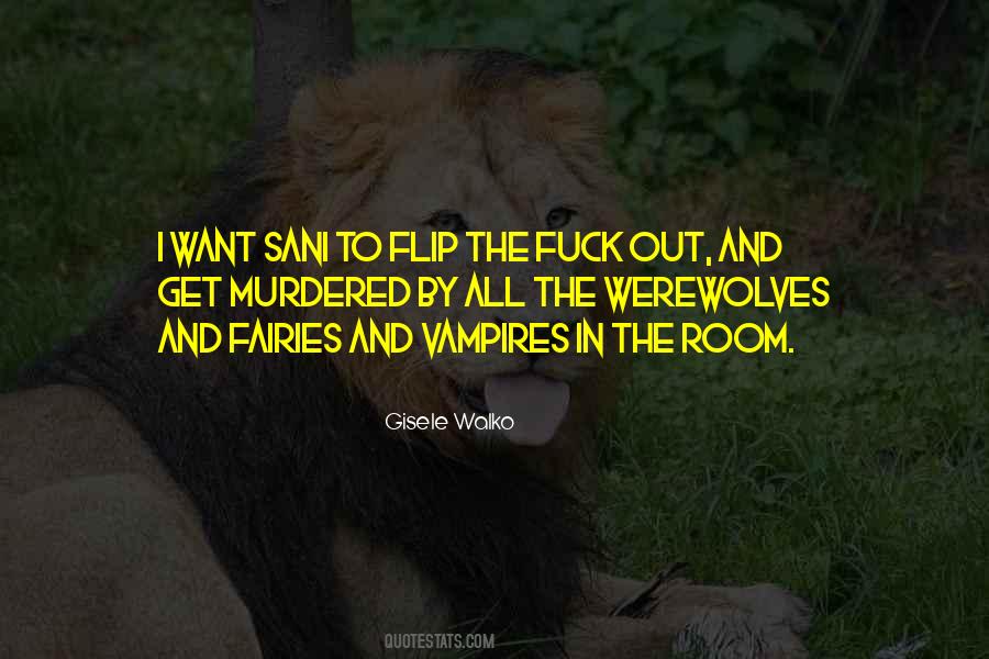 Gisele Walko Quotes #1687036