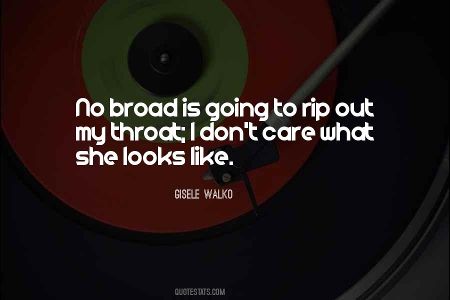 Gisele Walko Quotes #1717775