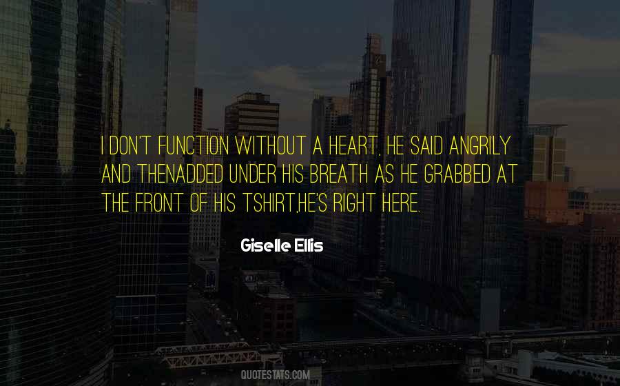Giselle Ellis Quotes #690132 Giselle Ellis Quotes #690132