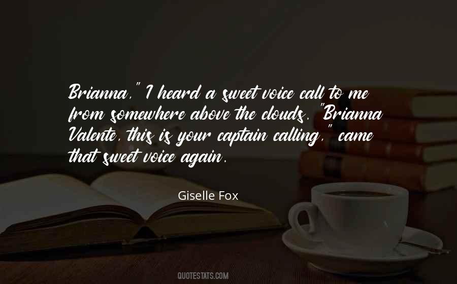 Giselle Fox Quotes #56962