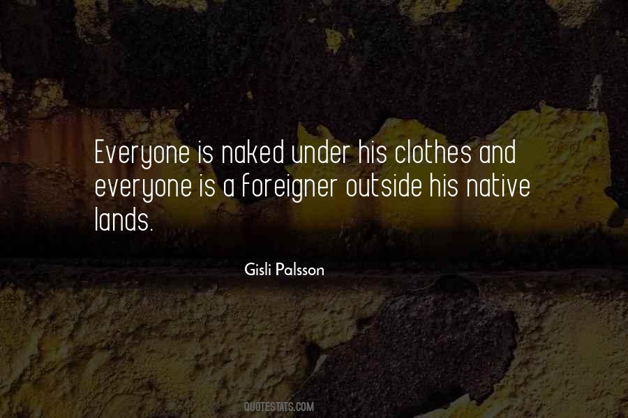 Gisli Palsson Quotes #1129006
