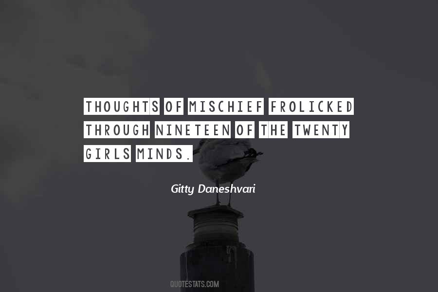 Gitty Daneshvari Quotes #1109579