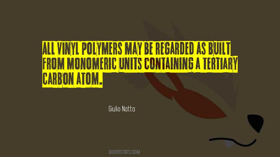 Giulio Natta Quotes #1393207