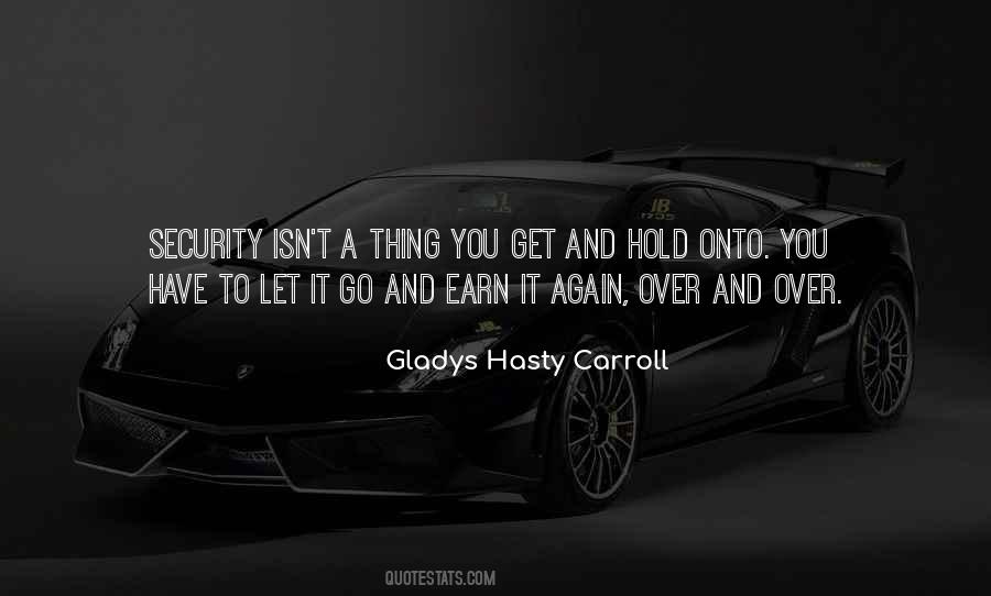 Gladys Hasty Carroll Quotes #1244250