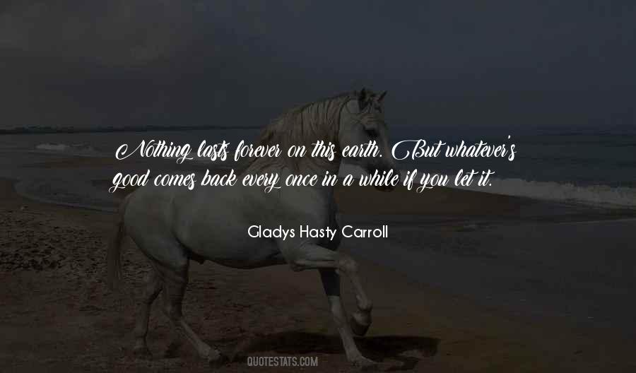 Gladys Hasty Carroll Quotes #1792432