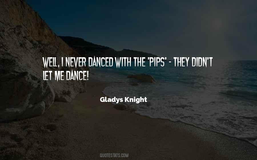 Gladys Knight Quotes #197131