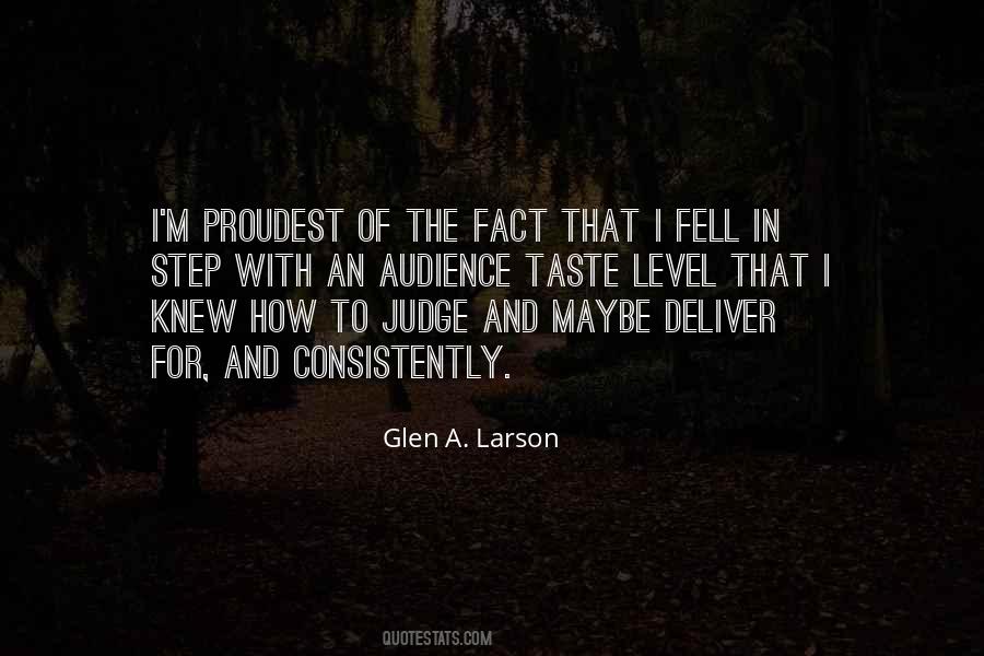 Glen A. Larson Quotes #568823