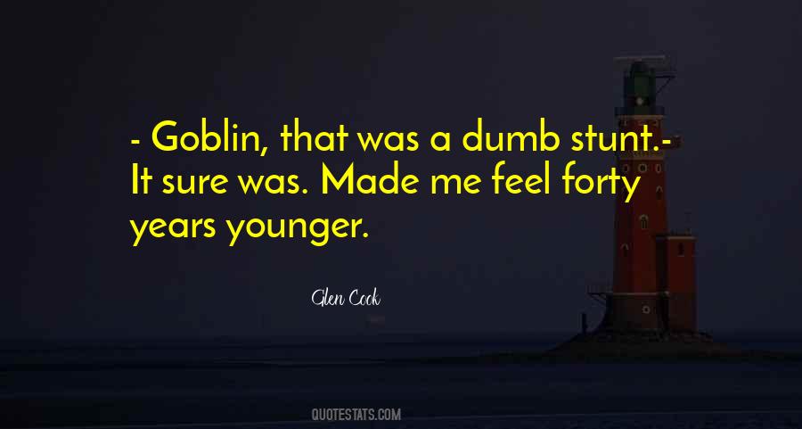 Glen Cook Quotes #1033561
