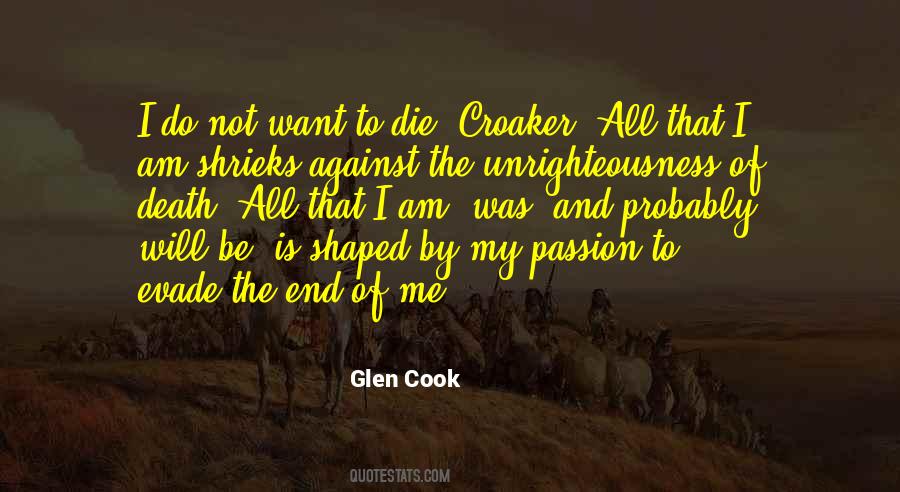 Glen Cook Quotes #1246925
