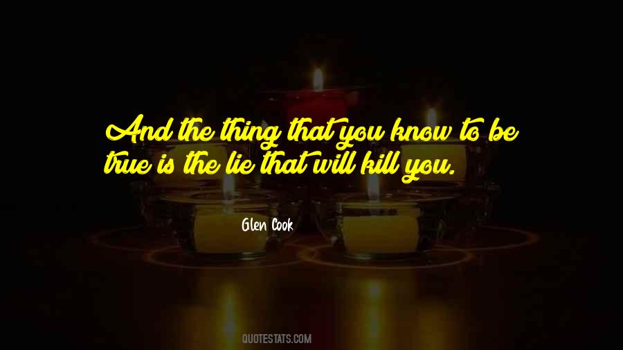 Glen Cook Quotes #654279