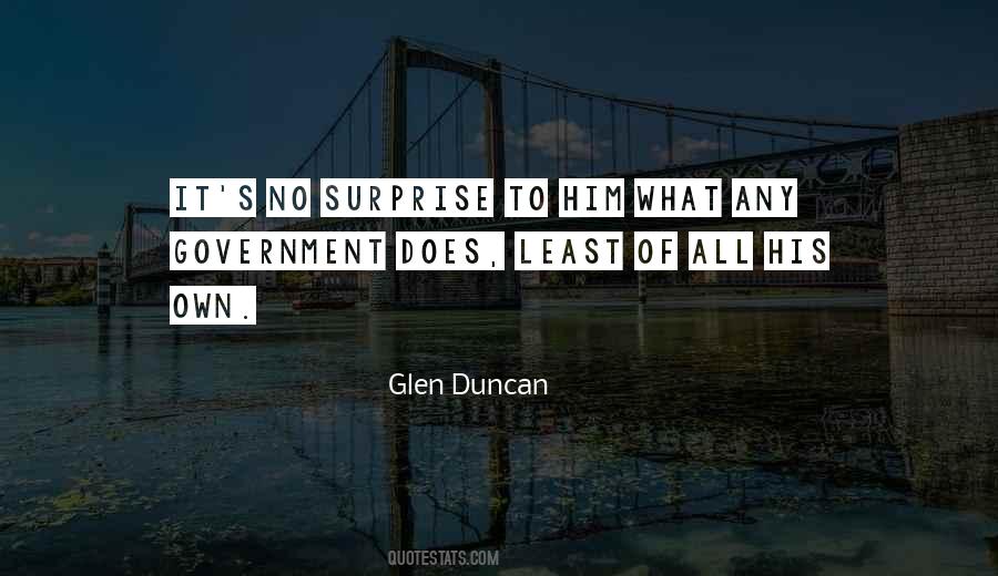 Glen Duncan Quotes #1011436