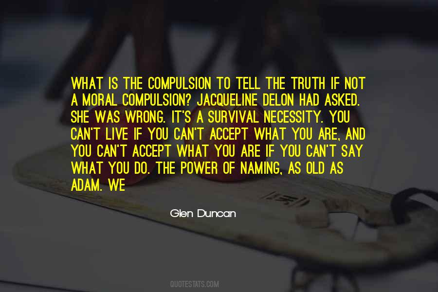 Glen Duncan Quotes #1102065