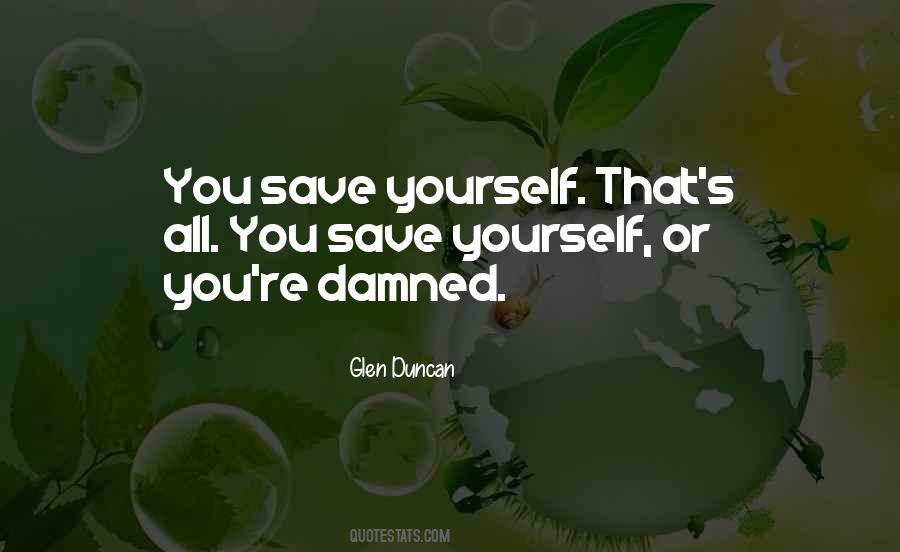 Glen Duncan Quotes #1156810