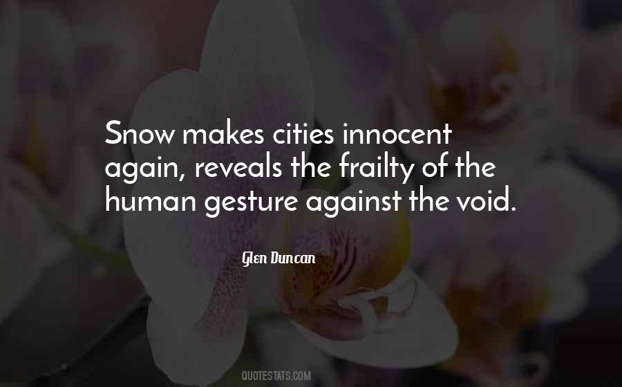 Glen Duncan Quotes #1464416