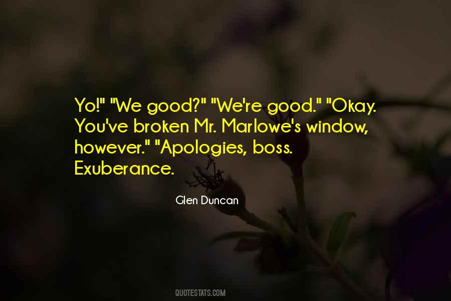 Glen Duncan Quotes #1492005