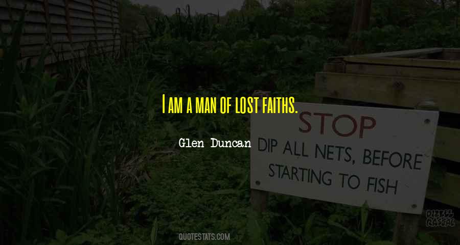 Glen Duncan Quotes #1634233