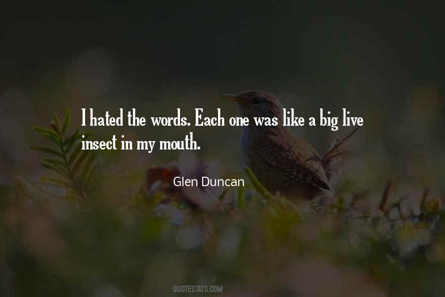 Glen Duncan Quotes #765162